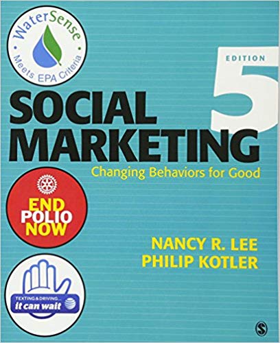 Social Marketing Changing Behaviors for Good (5th Edition) - Epub + Converted pdf